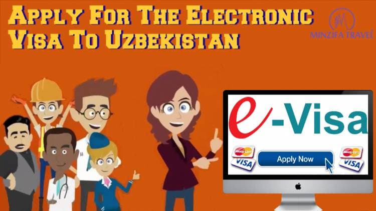 Travel Uzbekistan. How To Apply For The Electronic Visa To Uzbekistan (E-Visa)?