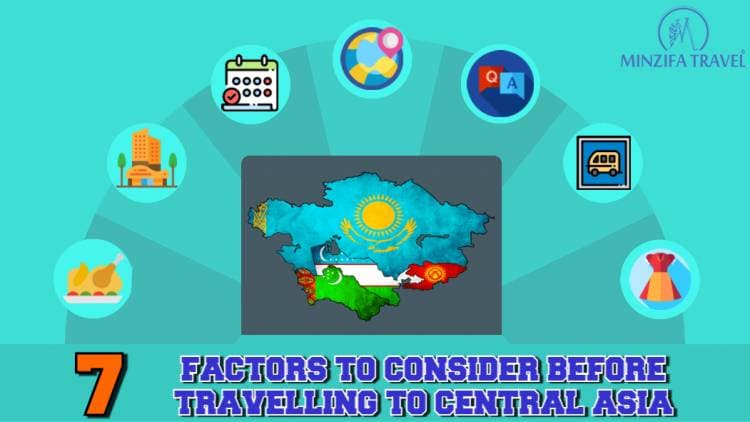 Travelling To Central Asia (7 Factors To Consider Before)